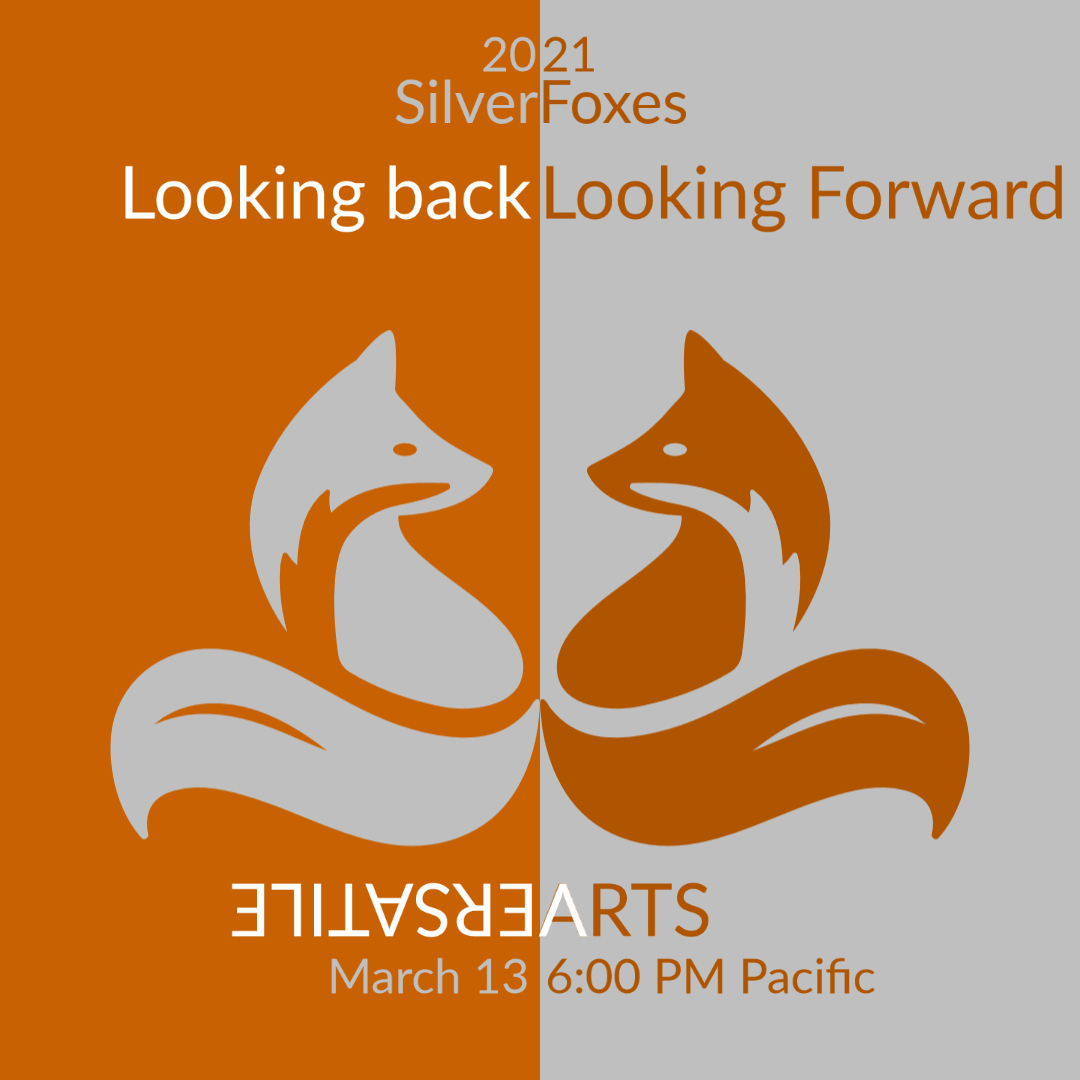 Virtual VA Presents – Silver Foxes 2021: Looking Back, Looking Forward