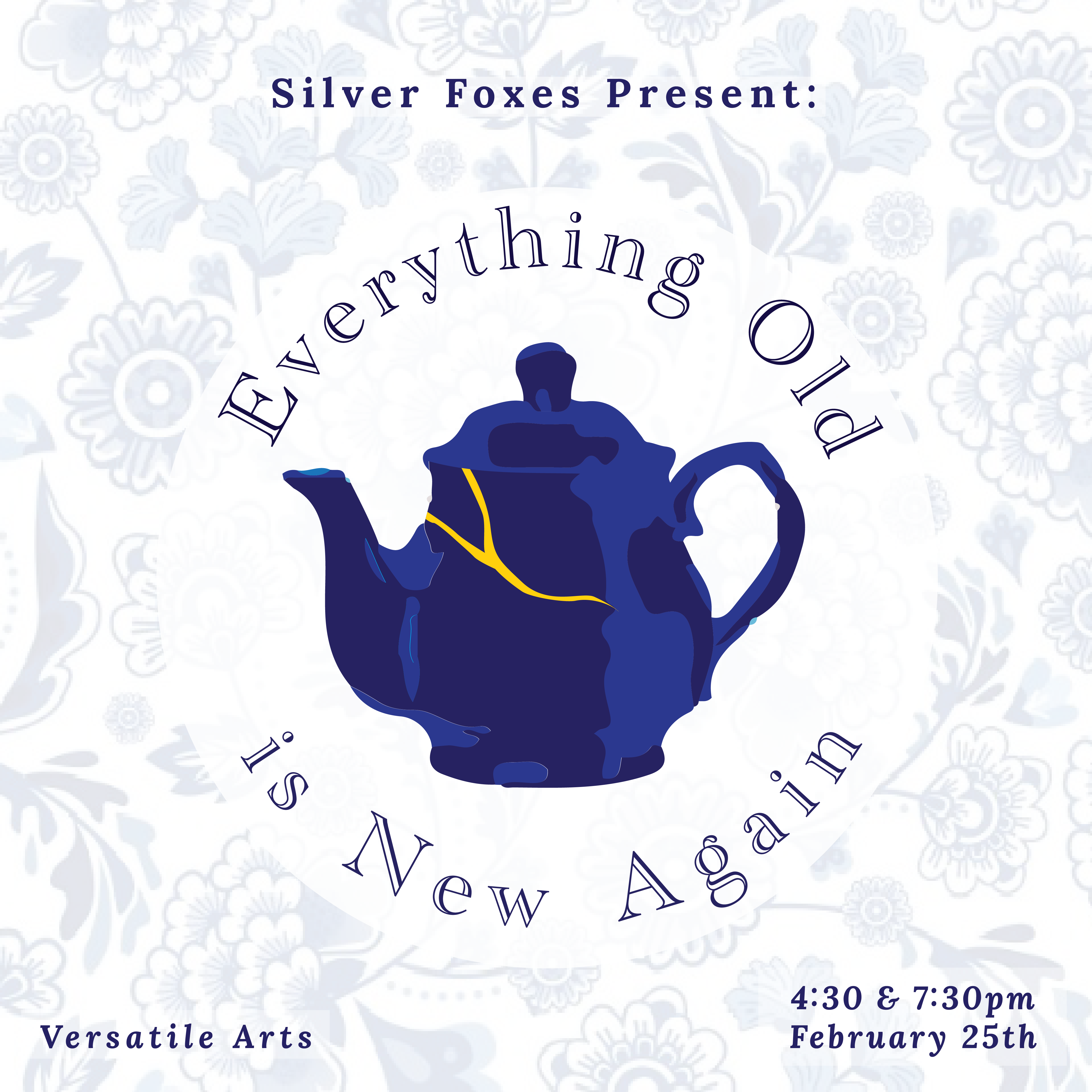 Silver Foxes Presents: Everything Old is New Again